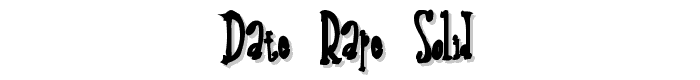 Date Rape Solid font